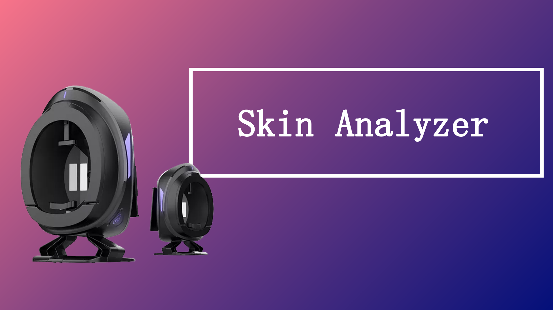 What is Skin Analyzer ?
