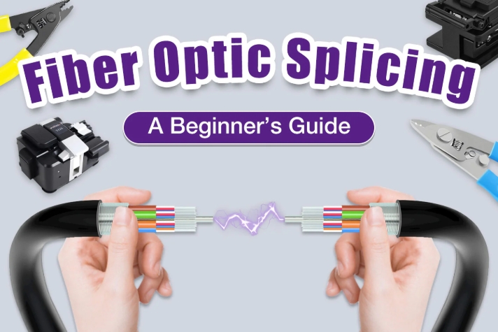 Fiber Optic Splicing Techniques | Learn More