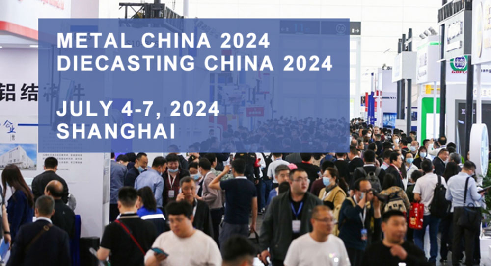 Metal China, 4.–7. Juli 2024, Shanghai