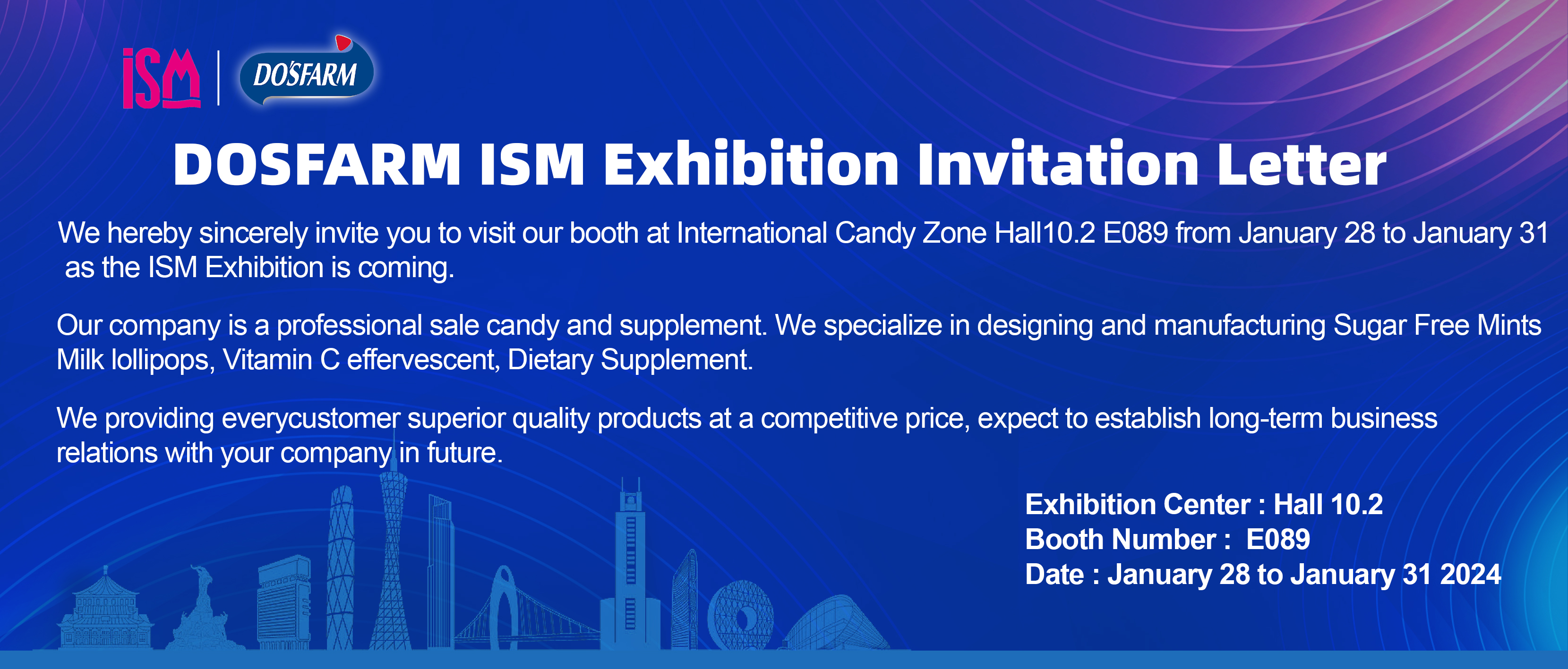 Invitation to Explore Minty Delights: Join Us at ISM International Confectionery Exhibition!