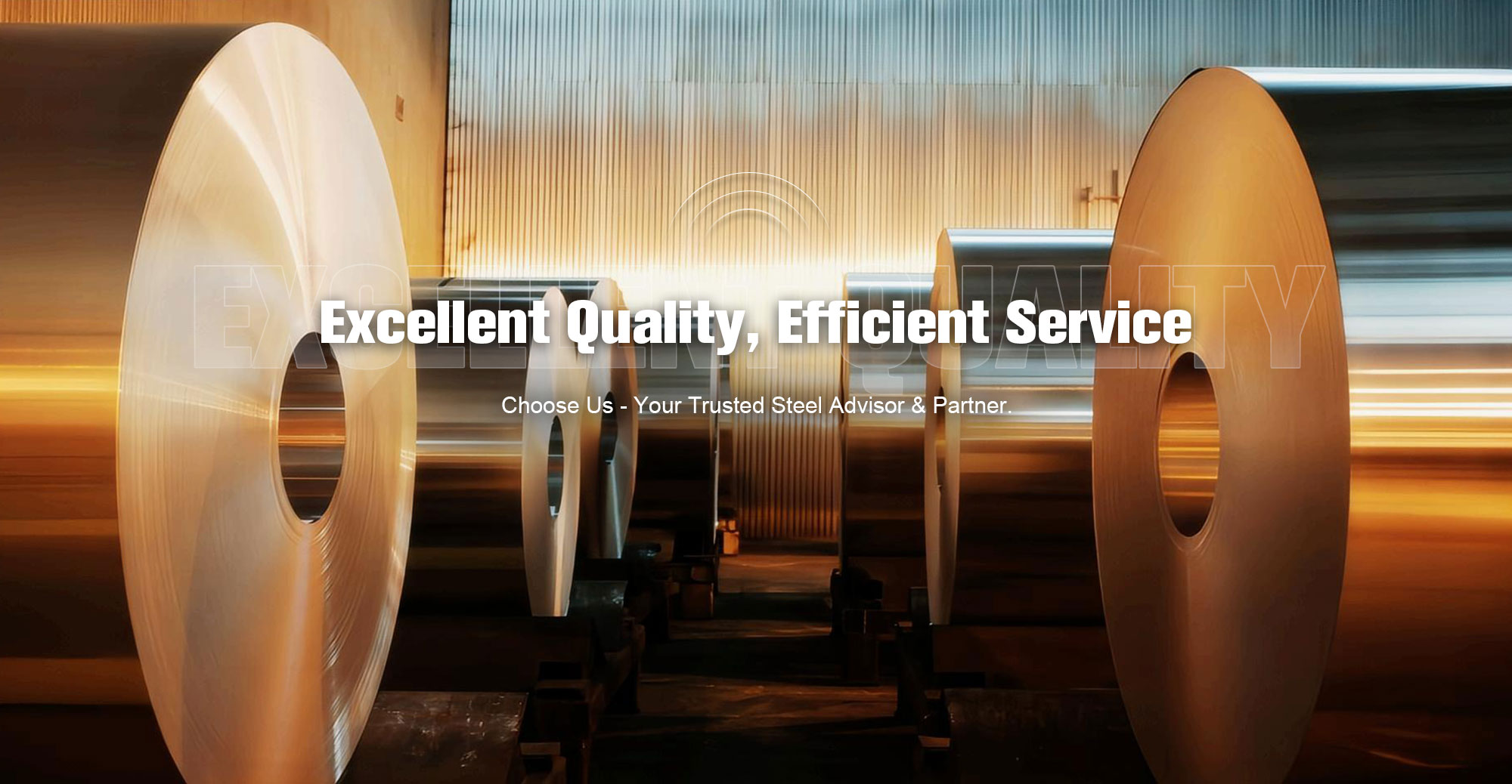 Excellent Quality, Efficient Service