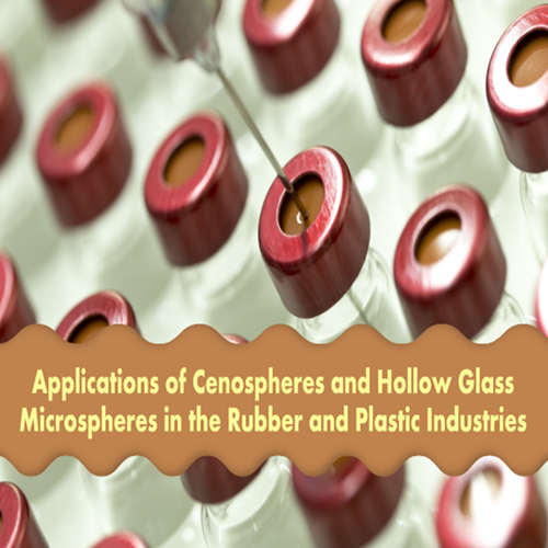Applications of Cenospheres and Hollow Glass Microspheres in the Rubber and Plastic Industries