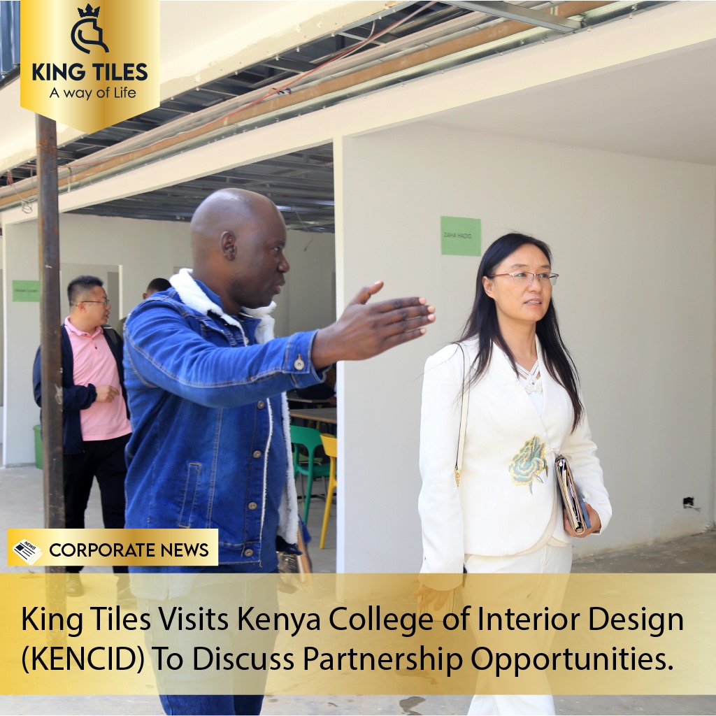 Delegasi dari King Tiles melawat Institut Reka Bentuk Dalaman Kenya (KENCID) untuk meneroka peluang kerjasama