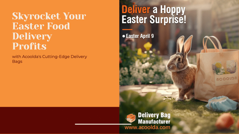 Aumenta alle stelle i tuoi profitti per la consegna del cibo di Pasqua con le borse per la consegna di Acoolda